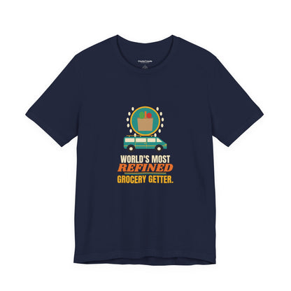 World's Most Refined Grocery Getter Shirt, Funny Minivan Owner Tee, Errand Humor Gift, Mom Dad Car T-Shirt