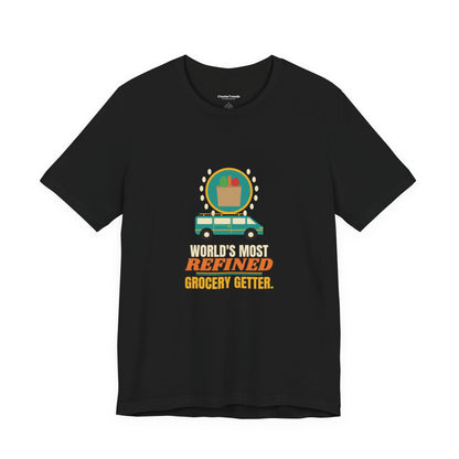 World's Most Refined Grocery Getter Shirt, Funny Minivan Owner Tee, Errand Humor Gift, Mom Dad Car T-Shirt